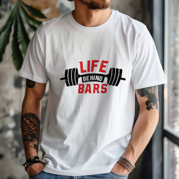 Life Behind Bars Gym T-Shirt